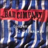 Company of Strangers (Bad Company)